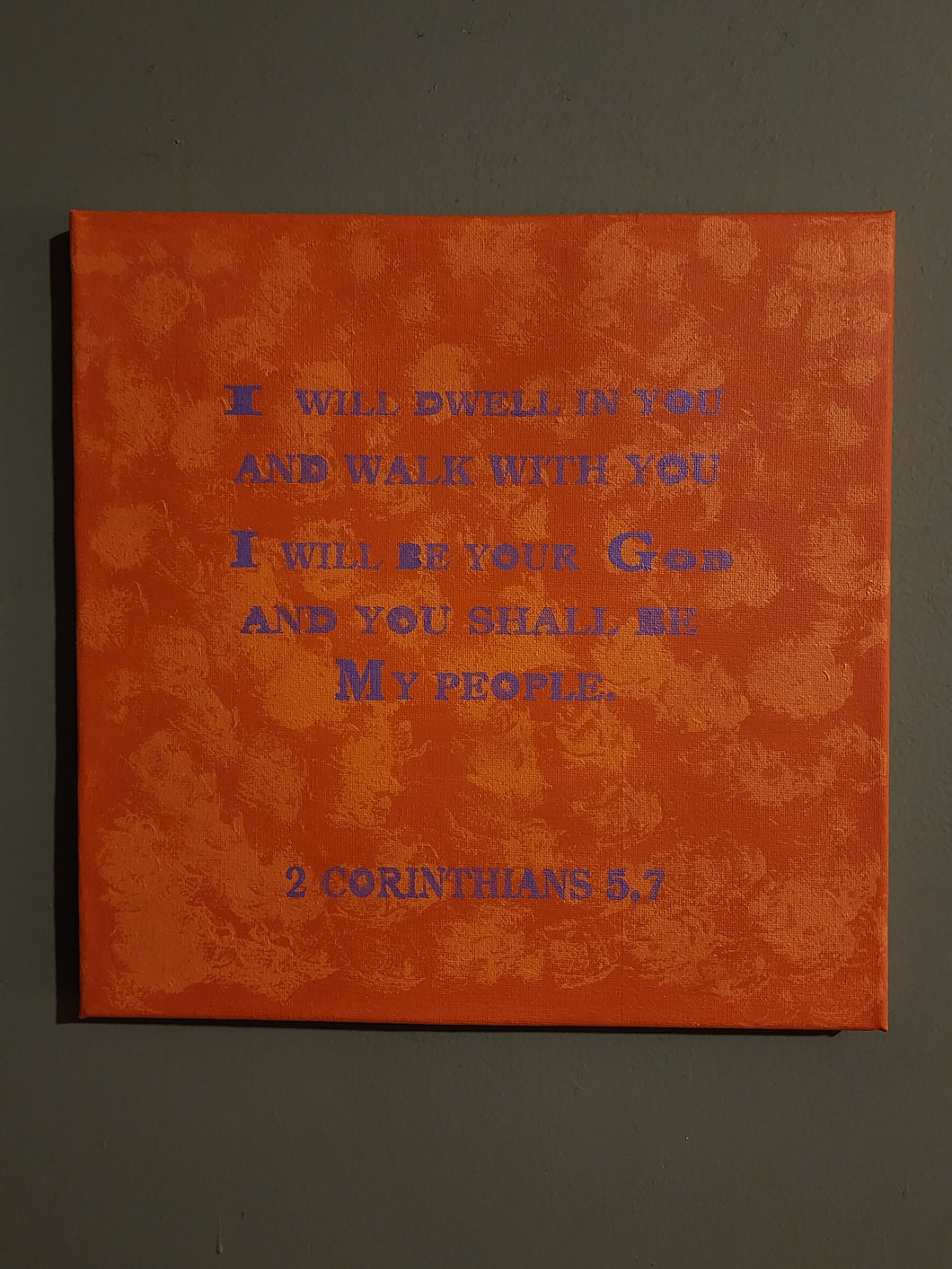 2 Corinthians 5.7 Original 12x12 Painting